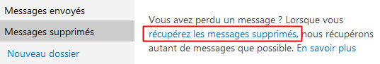 Outlook : Récupérer les messages supprimés